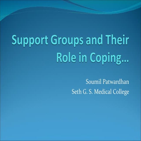 Support groups and their role in coping
