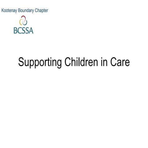 Supporting Children In Care | PPT