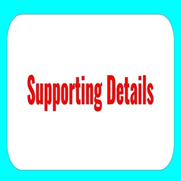 Supporting details and it's example PowerPoint | PPTX