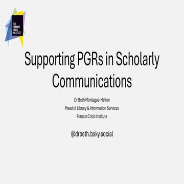 UKSG 2025 - Breakout - Supporting postgraduate research students in scholarly...