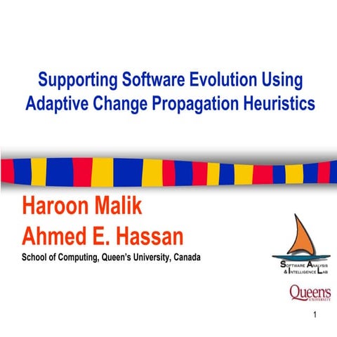 Supporting Software Evolution Using Adaptive Change Propagation