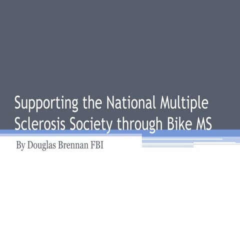 Supporting the National Multiple Sclerosis Society through Bike MS 