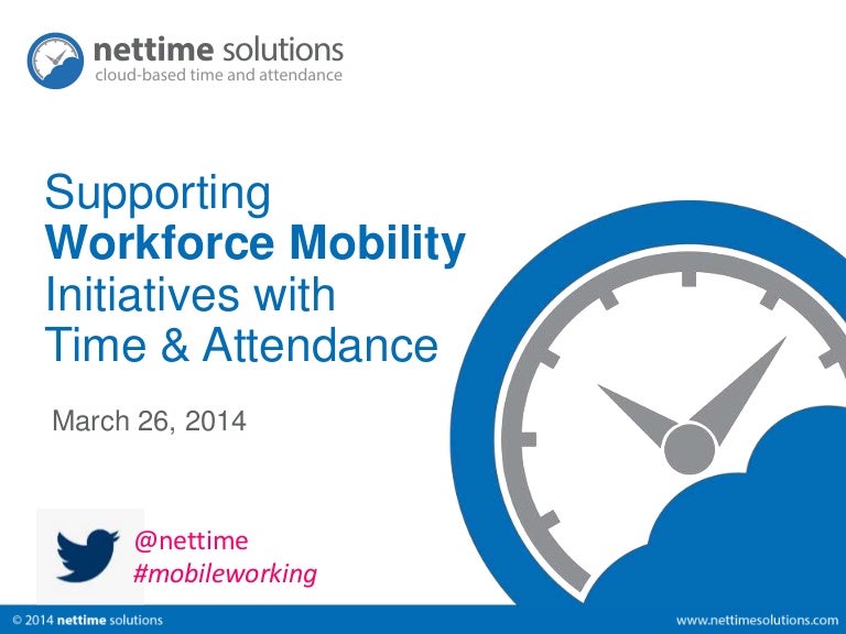 Supporting Workforce Mobility Initiatives with Time and Attendance