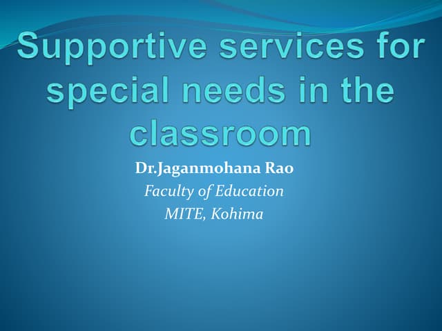 Supportive services 