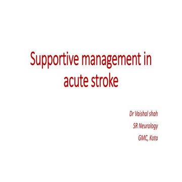 Supportive treatment in stroke