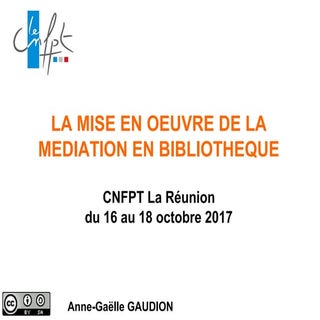 La mise en oeuvre de la médiation ...