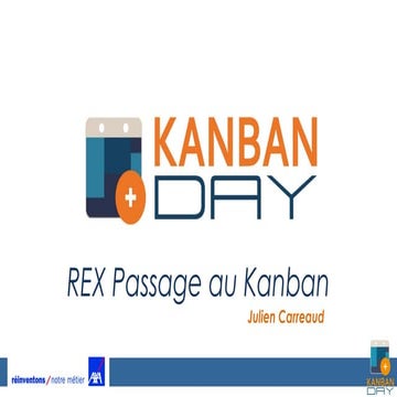 REX passage au Kanban au Kanban Day 2015 par Julien Carreaud