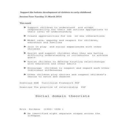 Support the holistic development of children in early childhood