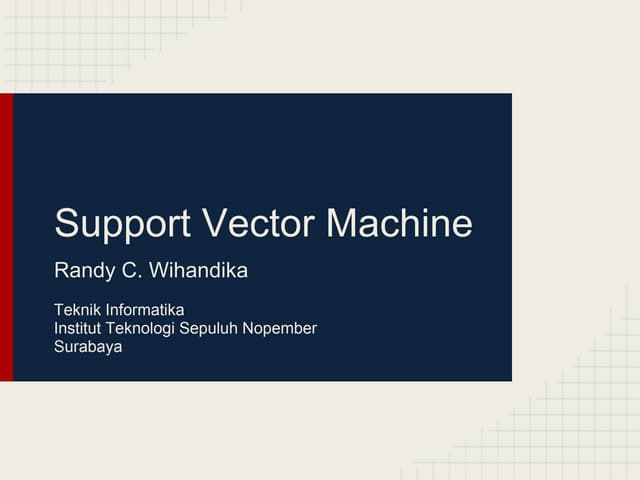 Support Vector Machine