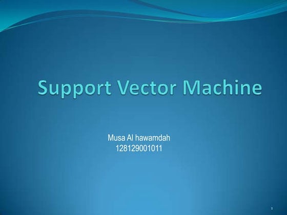 Support Vector Machines ( SVM ) | PPT