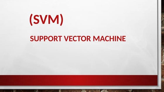 Support vector machines (svm) | PPT