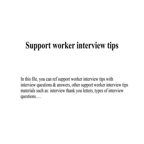 Support worker interview tips