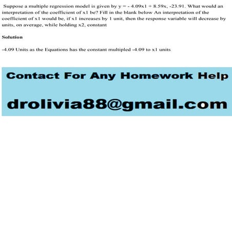 Suppose a multiple regression model is given by y = - 4.09x1 + 8.59x,.pdf