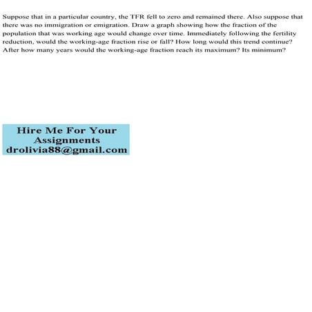 Suppose that in a particular country, the TFR fell to zero and remai.pdf