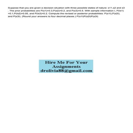 Suppose that you are given a decision situation with three p.pdf