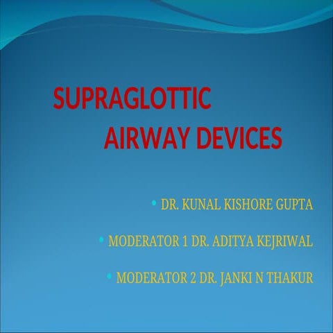 SupraAD-1 and anaesthetic considerations .ppt
