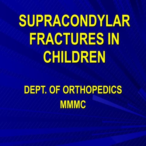 Supracondylar fractures in_children