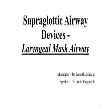 Supraglottic Airway Devices -.pptx