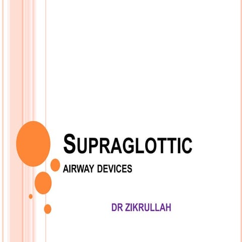 Supraglottic airway devices