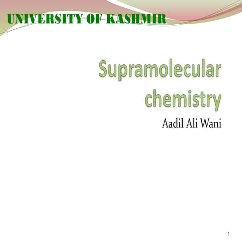 Supramolecular chemistry