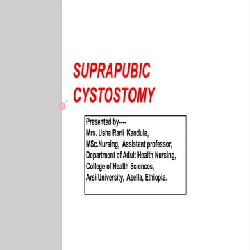 Supra pubic cystostomy