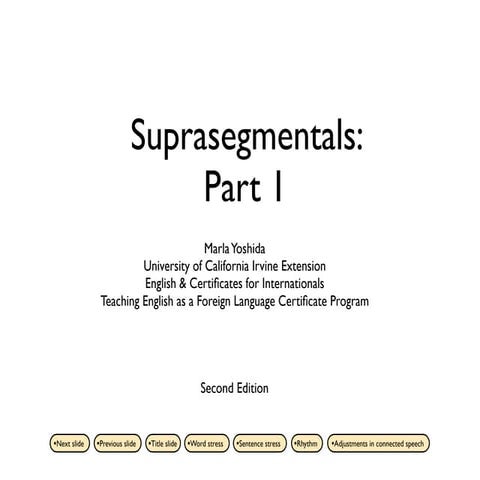 Suprasegmentals Part 1  2nd Ed