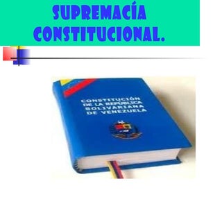 Supremacía constitucional