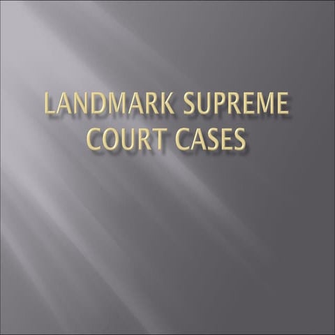 Supreme court cases landmark