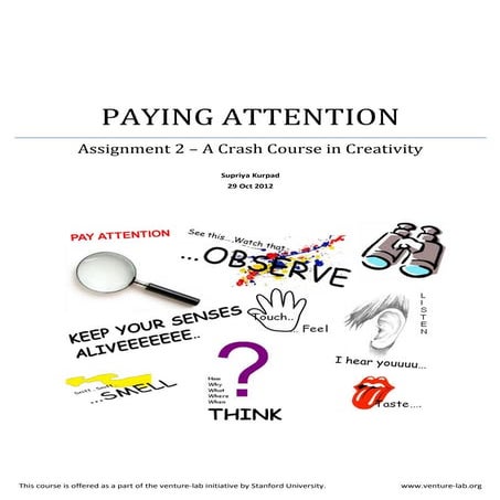 Supriya_VentureLab_2012_Creativity_Assignment2 pay_attention