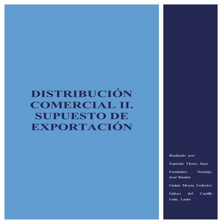 Supuesto de exportación. Distribución comercial II