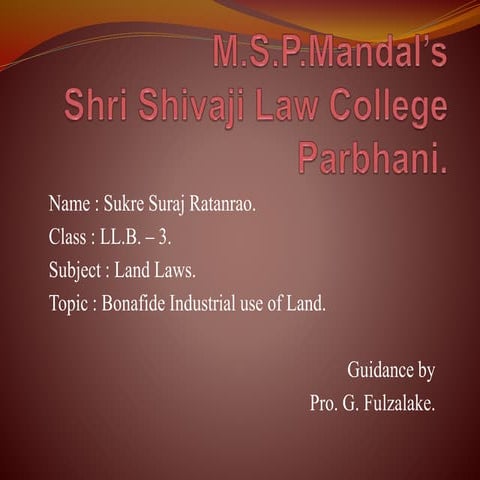 bonafide indrustrial use of land