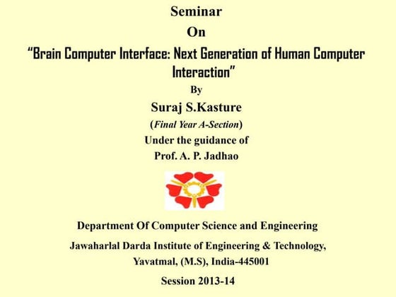 Brain Computer Interface Next Generation of Human Computer Interaction