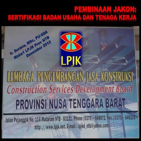 Pembinaan Jakon LPJK, Bapel, USBU, USTK