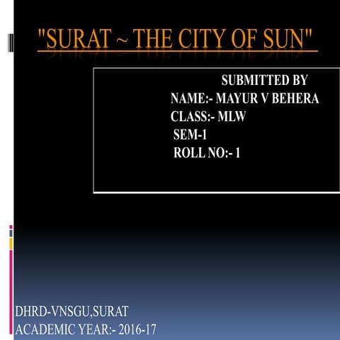 Surat ~ the city of sun