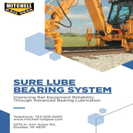 Sure Lube Bearing System: Enhancing Rail Equipment Reliability with ...