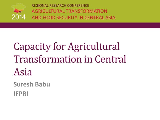 Capacity for Agricultural Transformation in Central Asia