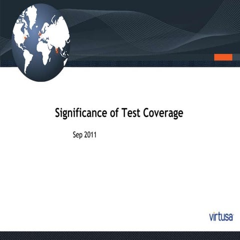 Importance of test coverage 