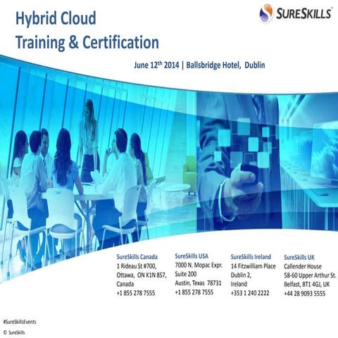 SureSkills Virtualization and Cloud Event June 12, 2014