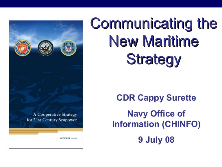 Communicating the New Maritime Strategy