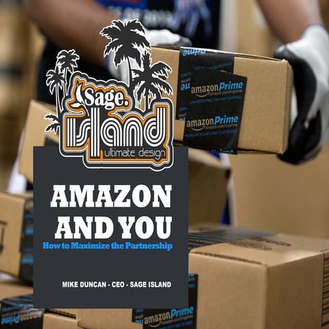 Amazon And You: How to Maximize the Partnership