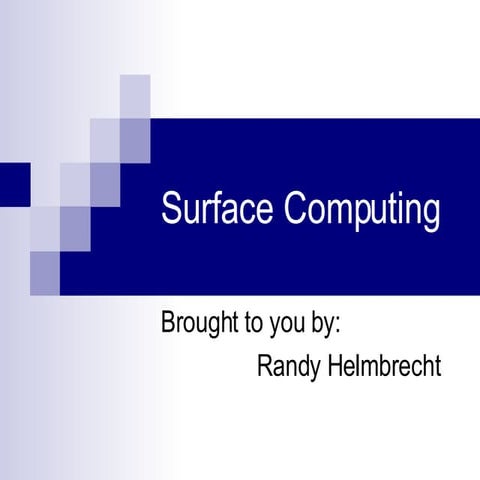 Surface Computing
