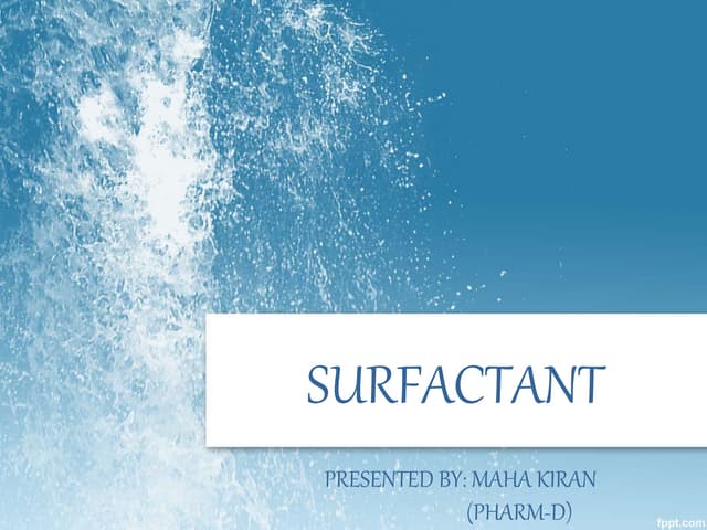 Surface Acting Agent Ppt PPT surface-acting-agent-ppt-ppt