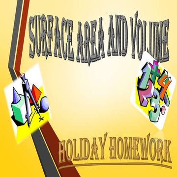 Surface area and volume
