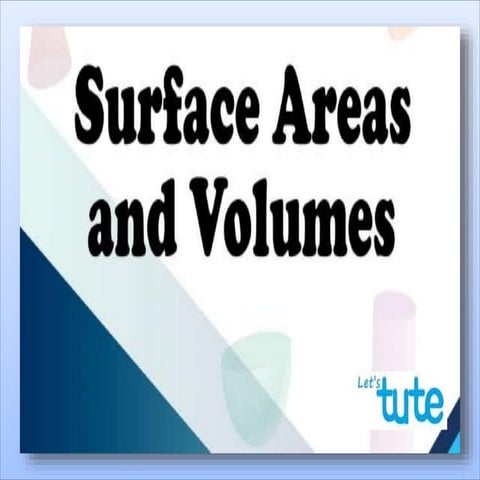 Surface area and volume - Mathematics