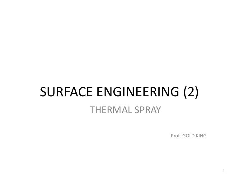 Surface engineering