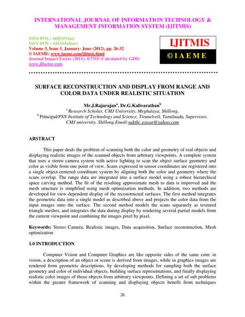 Surface reconstruction and display from range and color data under realistic ...