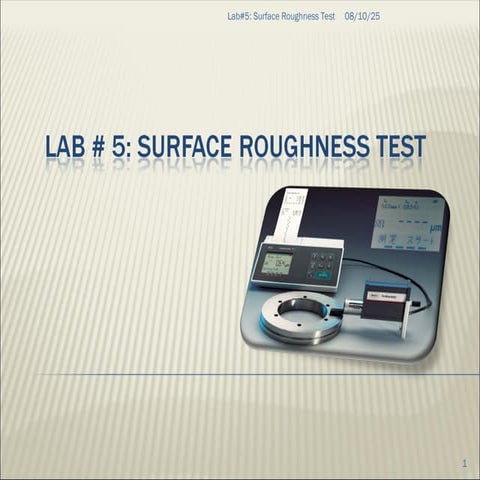 Surface Roughness.ppt.Here we learn About surface roughness
