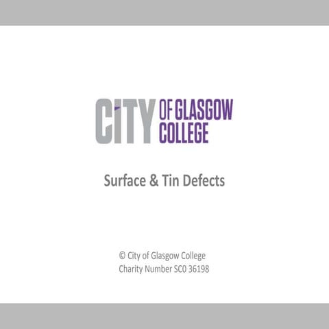 Surface & Tin defects