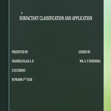 SURFACTANT CLASSIFICATION AND APPLICATION.pptx