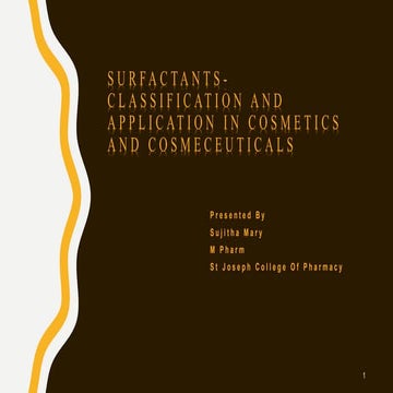 Surfactants   classification and application in cosmetics 